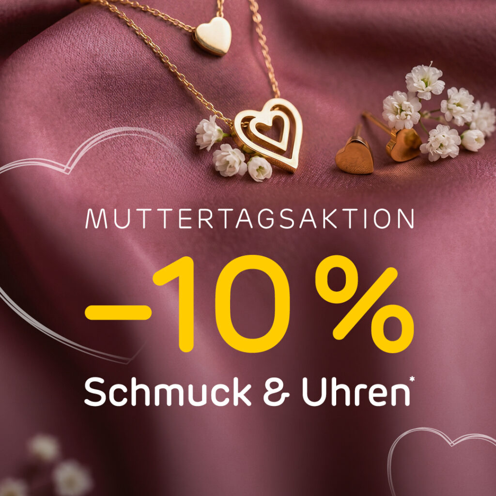 -10% auf Schmuck und Uhren